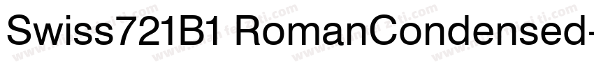 Swiss721B1 RomanCondensed字体转换